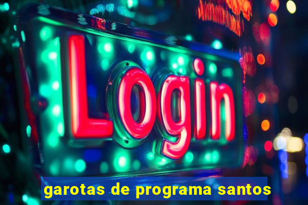 garotas de programa santos